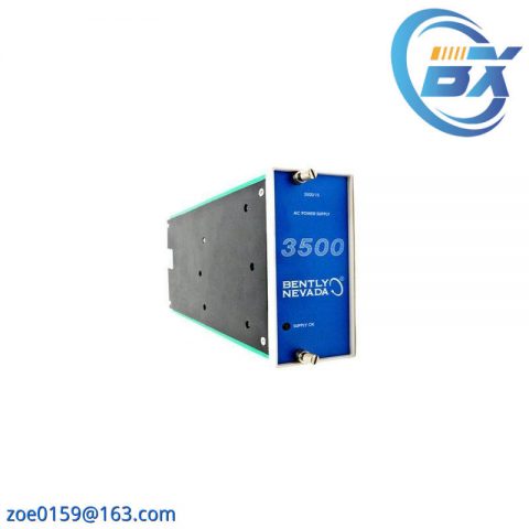 Bently Nevada 3500/15 AC/DC Power Supply Module, High Efficiency & Reliable Industrial Control Solution